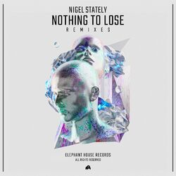 Cover of Nothing to Lose (Remixes)