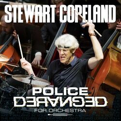 Cover of Police Deranged For Orchestra