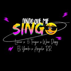 Cover of Ando Que Me Singo