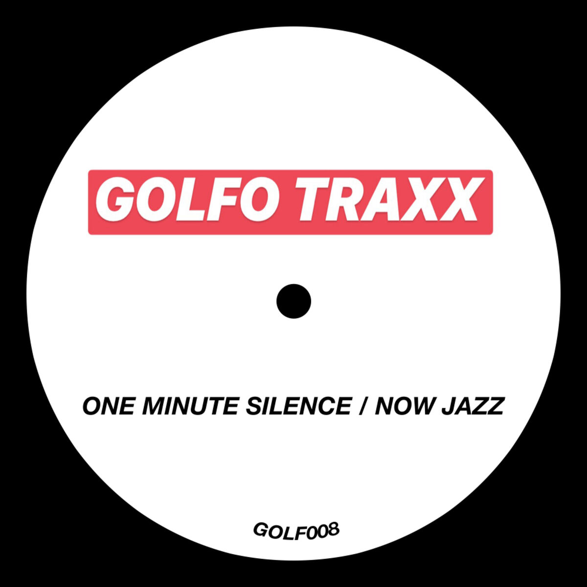 Album cover of ONE MINUTE SILENCE / NOW JAZZ