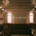 Holy Ground