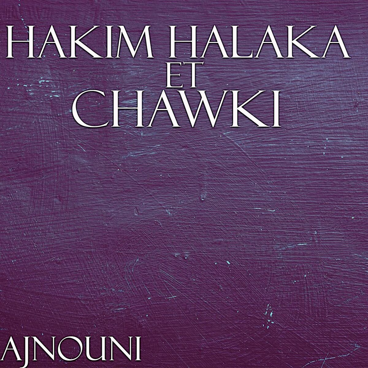 Album cover of Ajnouni