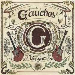 GAUCHOS