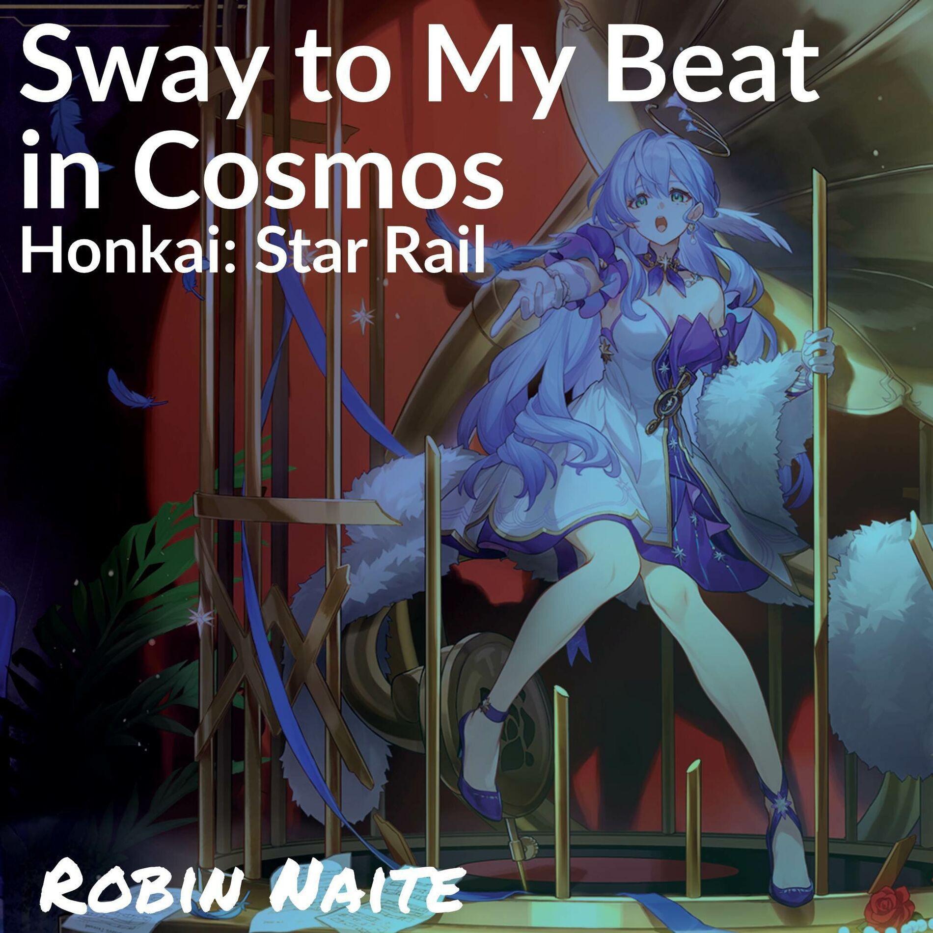 Album cover of Sway to My Beat in Cosmos (From 
