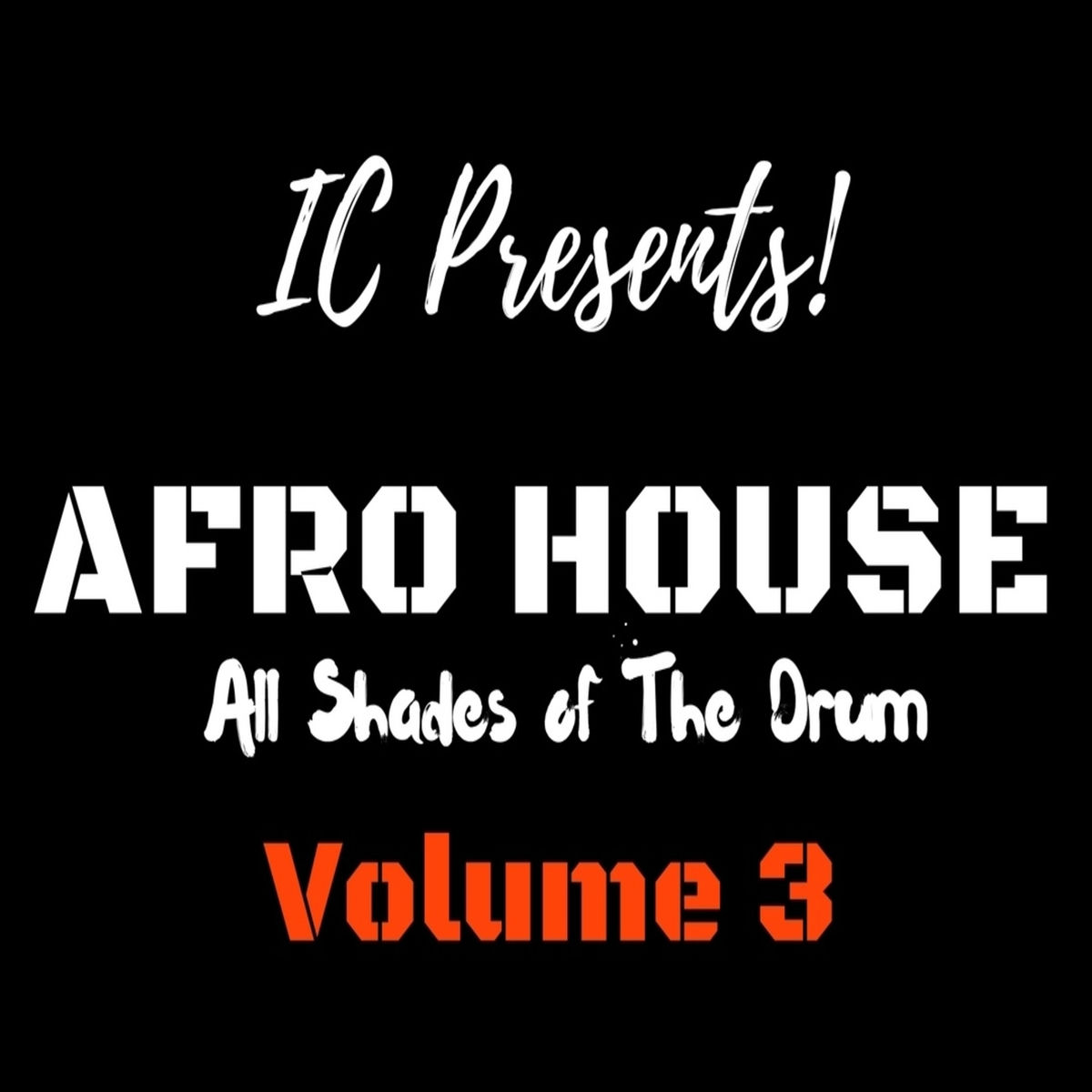 Album cover of Afro House, Vol. 3 (All Shades of the Drum)
