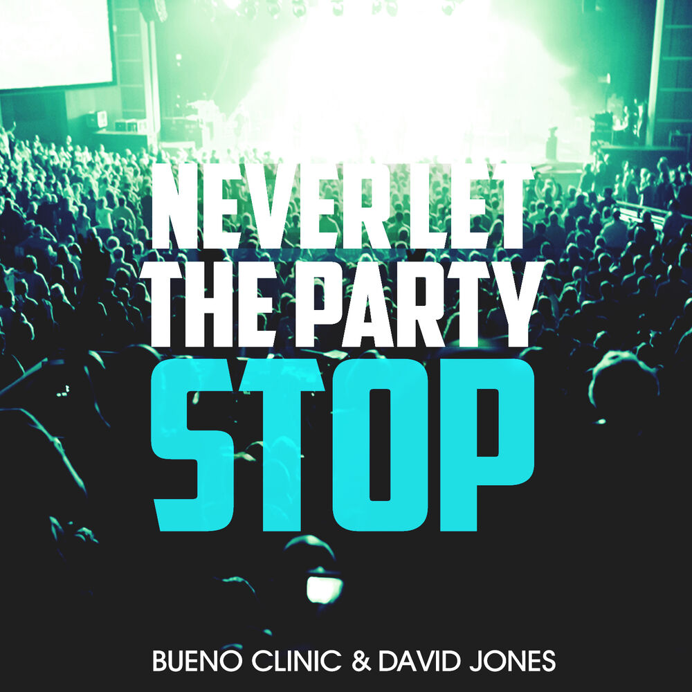 Picture of Never Let the Party Stop
