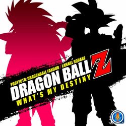 Cover of What's My Destiny (From "Dragon Ball Z") (Versión en español)
