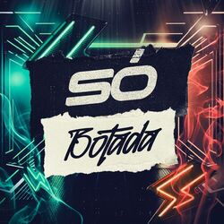 Cover of Só Botada