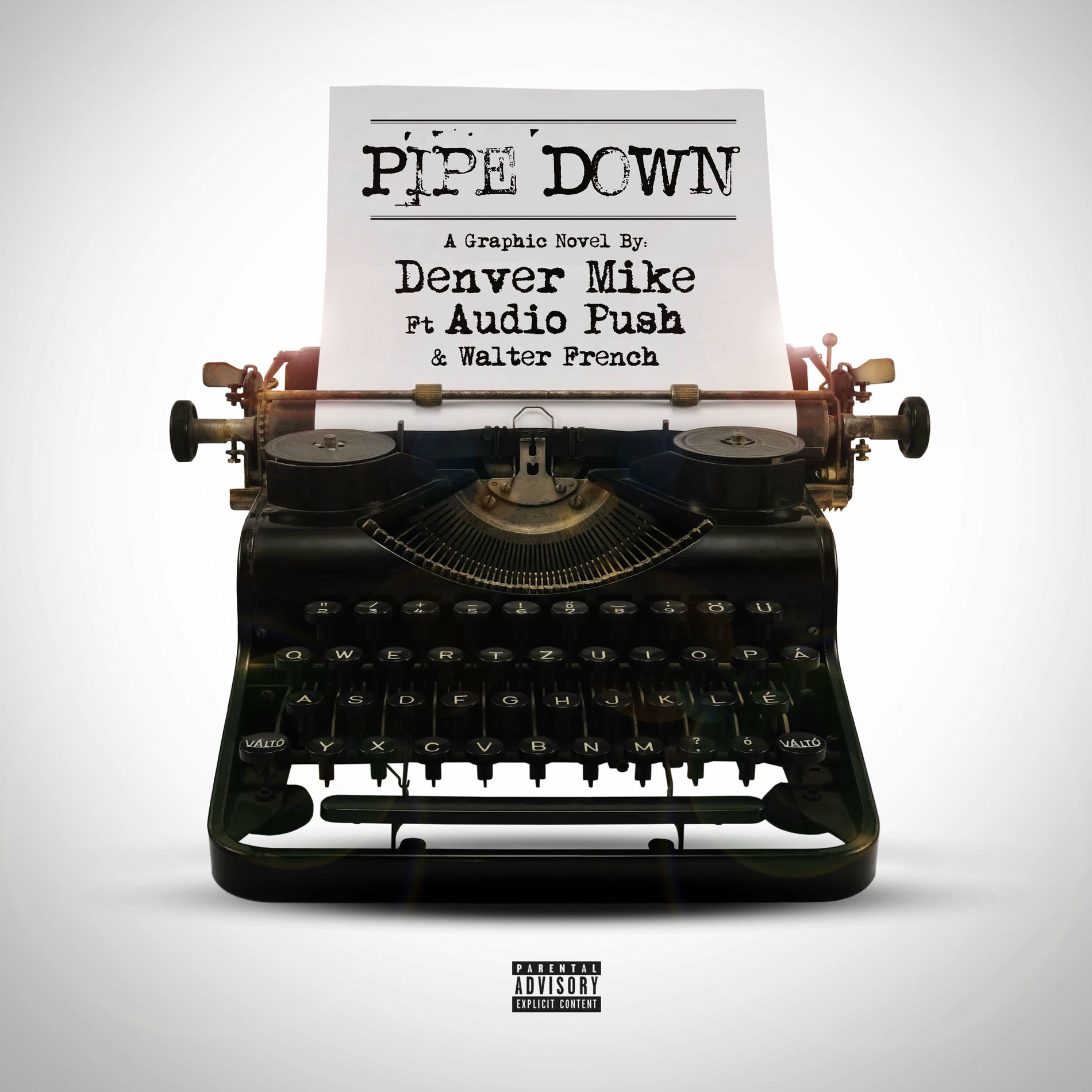 Album cover of Pipe Down (feat. Audio Push)