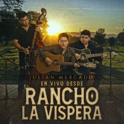 Cover of En Vivo Desde Rancho La Vispera (En Vivo)