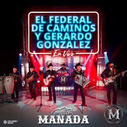 Cover of El Federal De Caminos Y Gerardo Gonzalez (En Vivo)