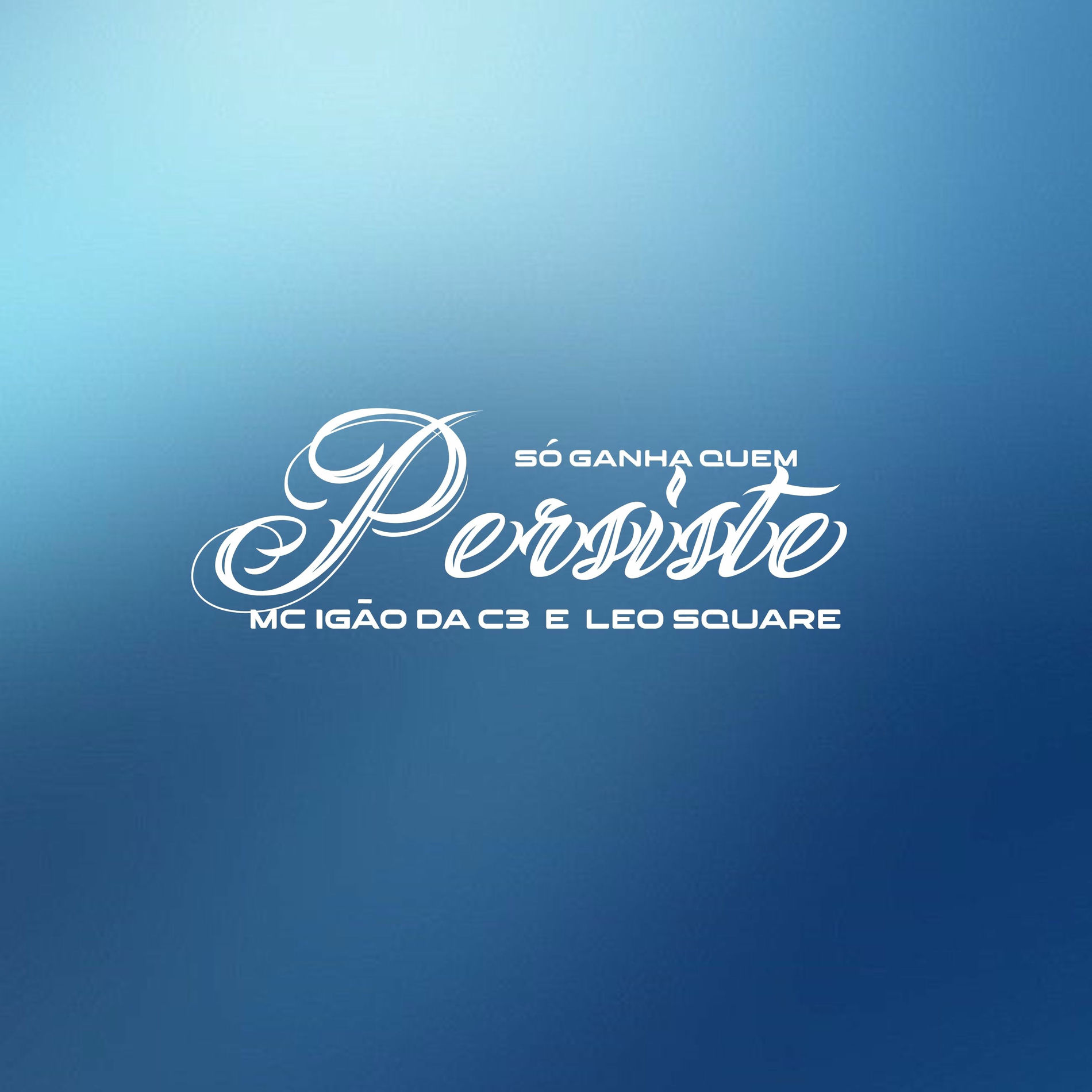 Album cover of Só Ganha Quem Persiste