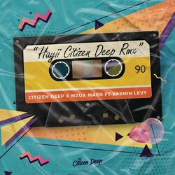 Cover of Hayii (Citizen Deep Remix) (feat. Yasmin Levy)