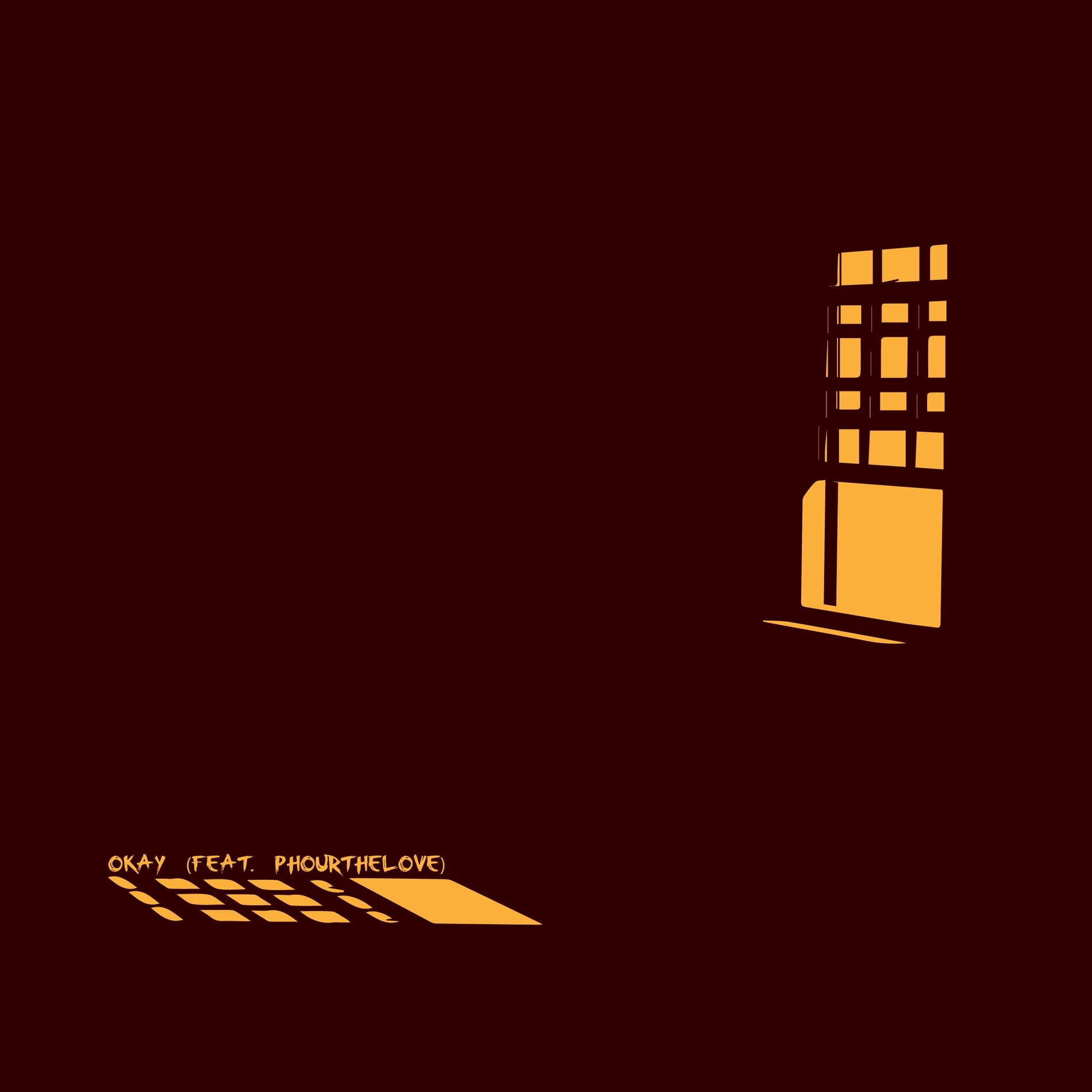 Album cover of Okay (feat. Phourthelove)
