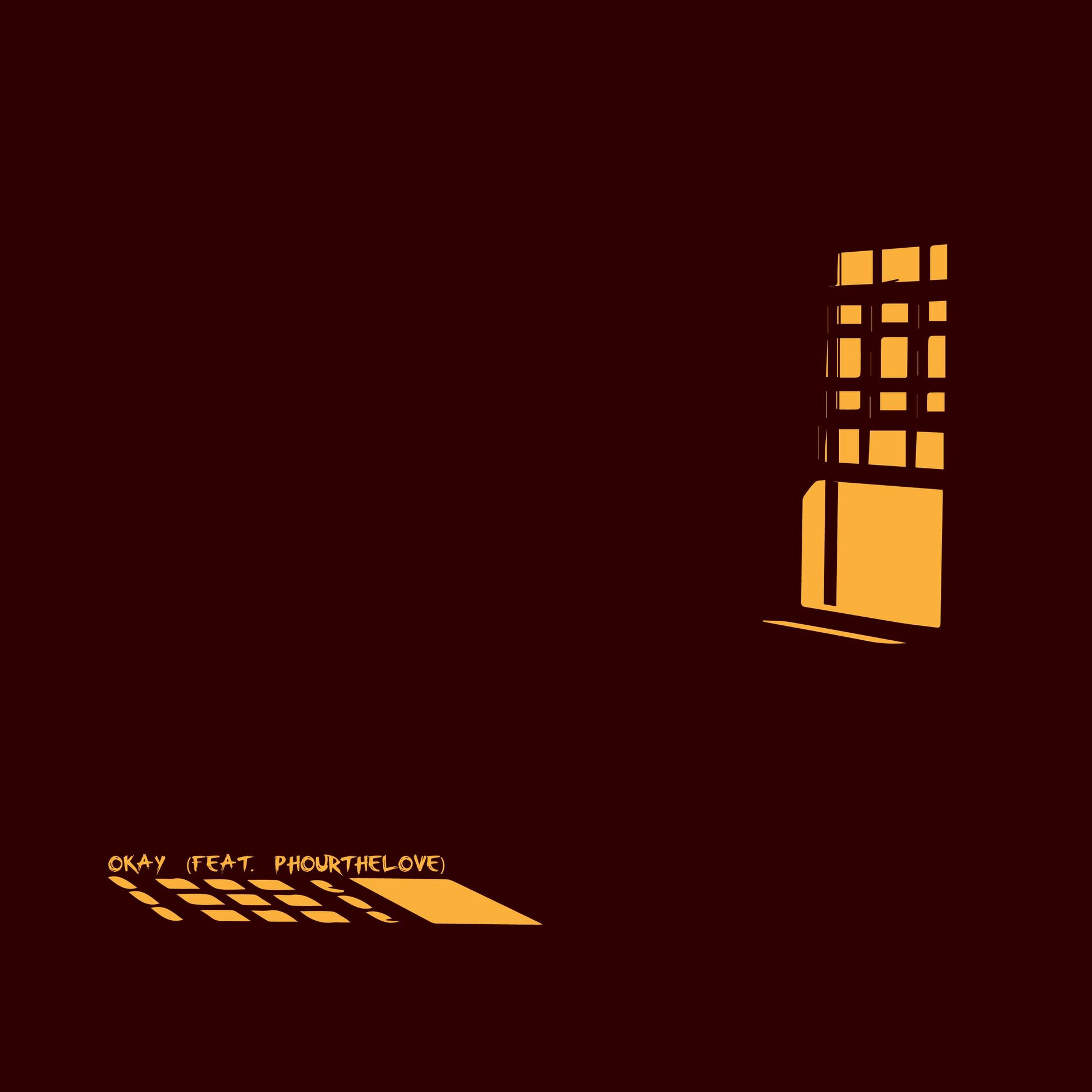 Album cover of Okay (feat. Phourthelove)