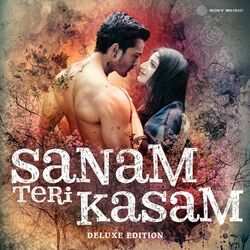Cover of Sanam Teri Kasam (Original Motion Picture Soundtrack) (Deluxe Edition)
