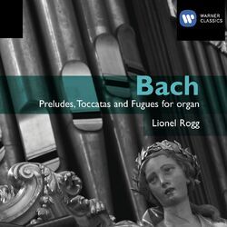 Cover of Bach: Préludes, Toccatas and Fugues for Organ