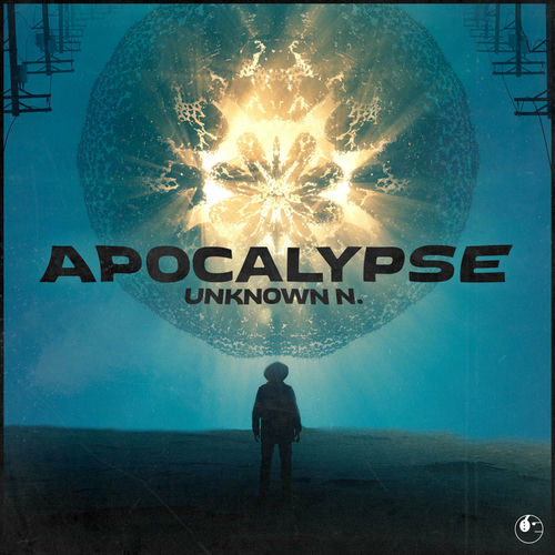 Unknown N. - Apocalypse | Deezer