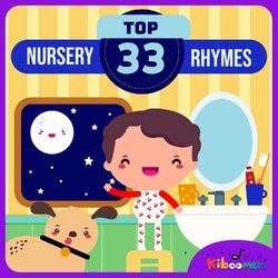 Cover of Top 33 Nursery Rhyme Songs