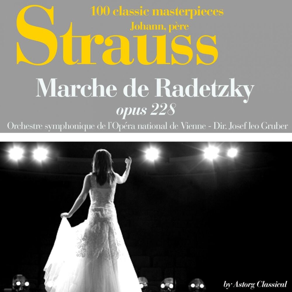 Picture of Johann Strauss : Marche de Radetzky, Op. 228 (100 classic masterpieces)