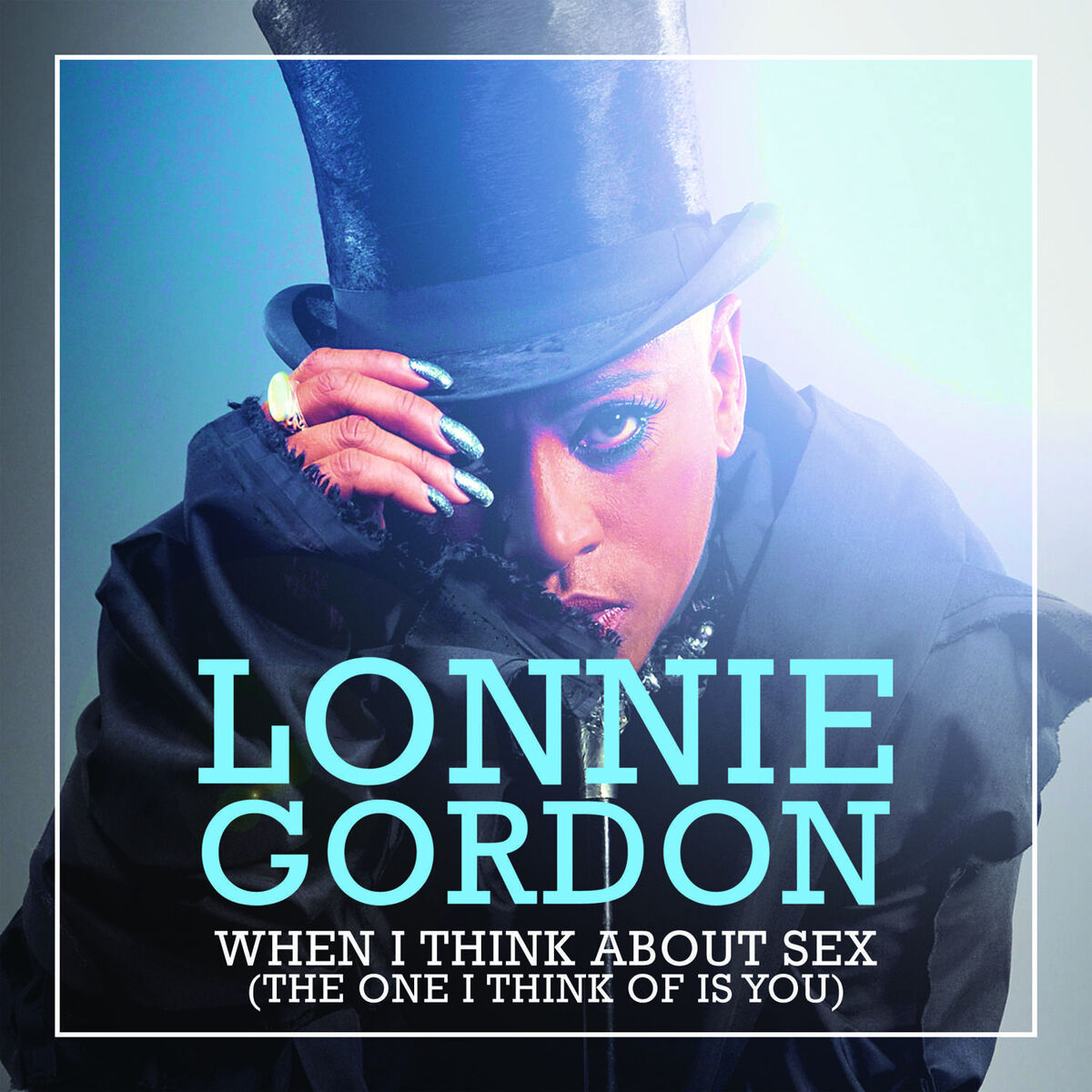 Lonnie Gordon When I Think About Sex I Think of You тексты и  