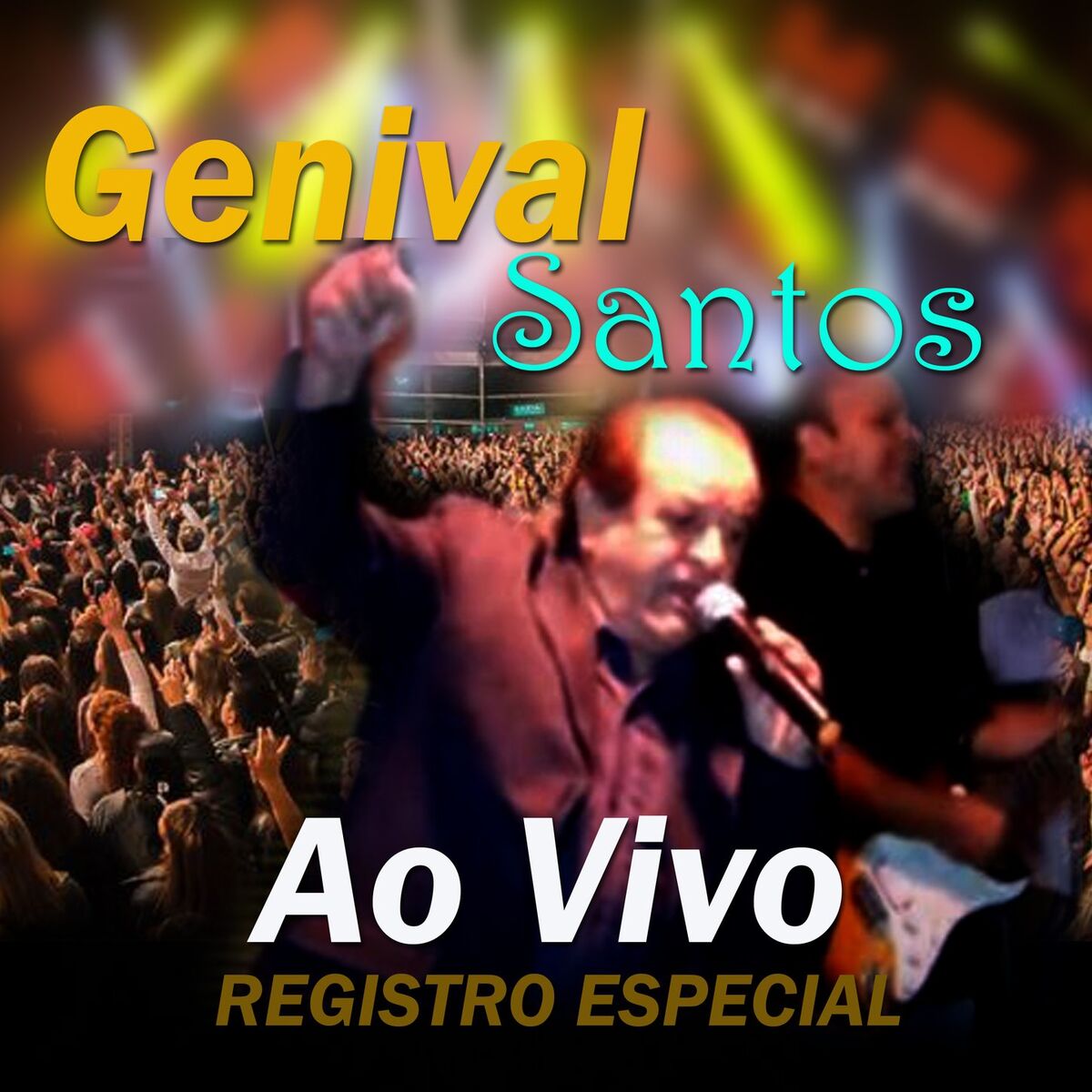 Album cover of GENIVAL SANTOS - REGISTRO ESPECIAL AO VIVO