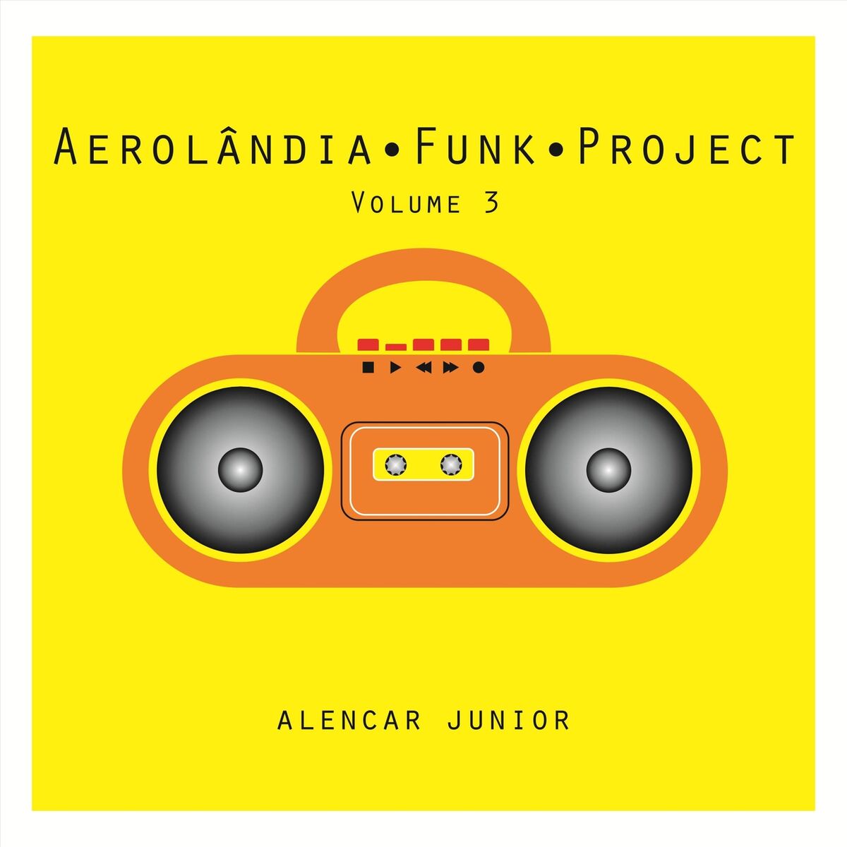 Album cover of Aerolandia Funk Project, Vol. 3
