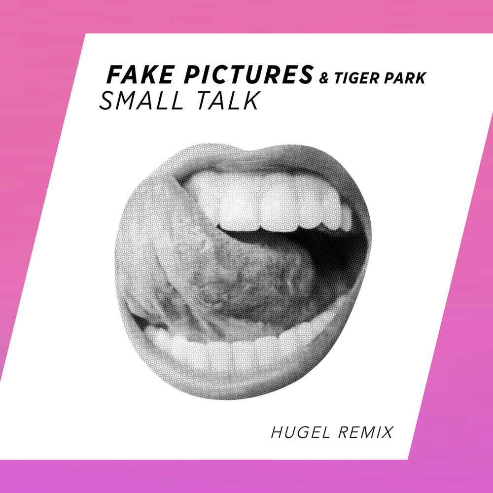 Picture of Small Talk (HUGEL Remix)