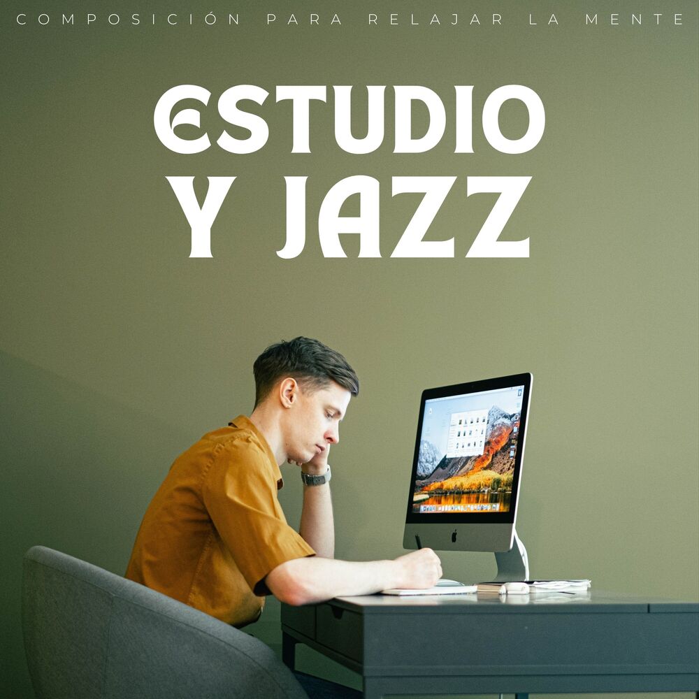 Picture of Estudio Y Jazz: Composición Para Relajar La Mente