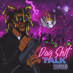 Cover of Dog Shit Talk