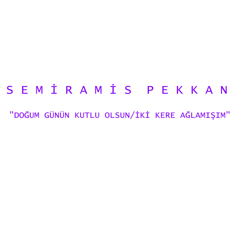 Picture of Doğum Günün Kutlu Olsun / İki Kere Ağlamışım
