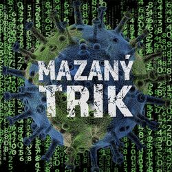 Cover of Mazaný trik