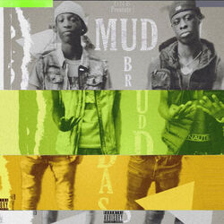 Cover of MudBruddas
