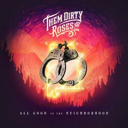 Cover of All Good In The Neighborhood