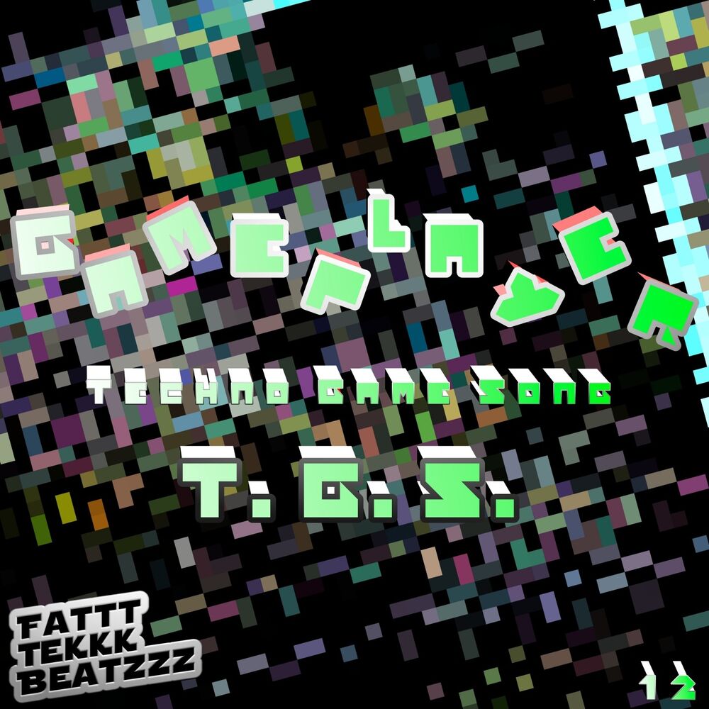 Picture of T.G.S. (Techno Game Song)