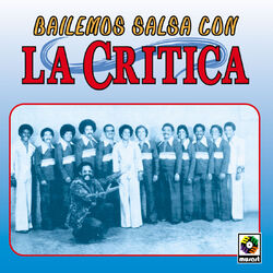 Cover of Bailemos Salsa Con La Crítica