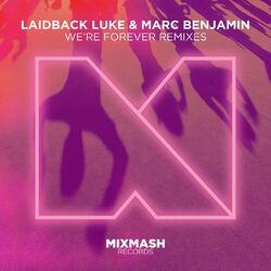 We're Forever (Remixes)