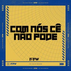 Cover of Com Nós Cê Não Pode