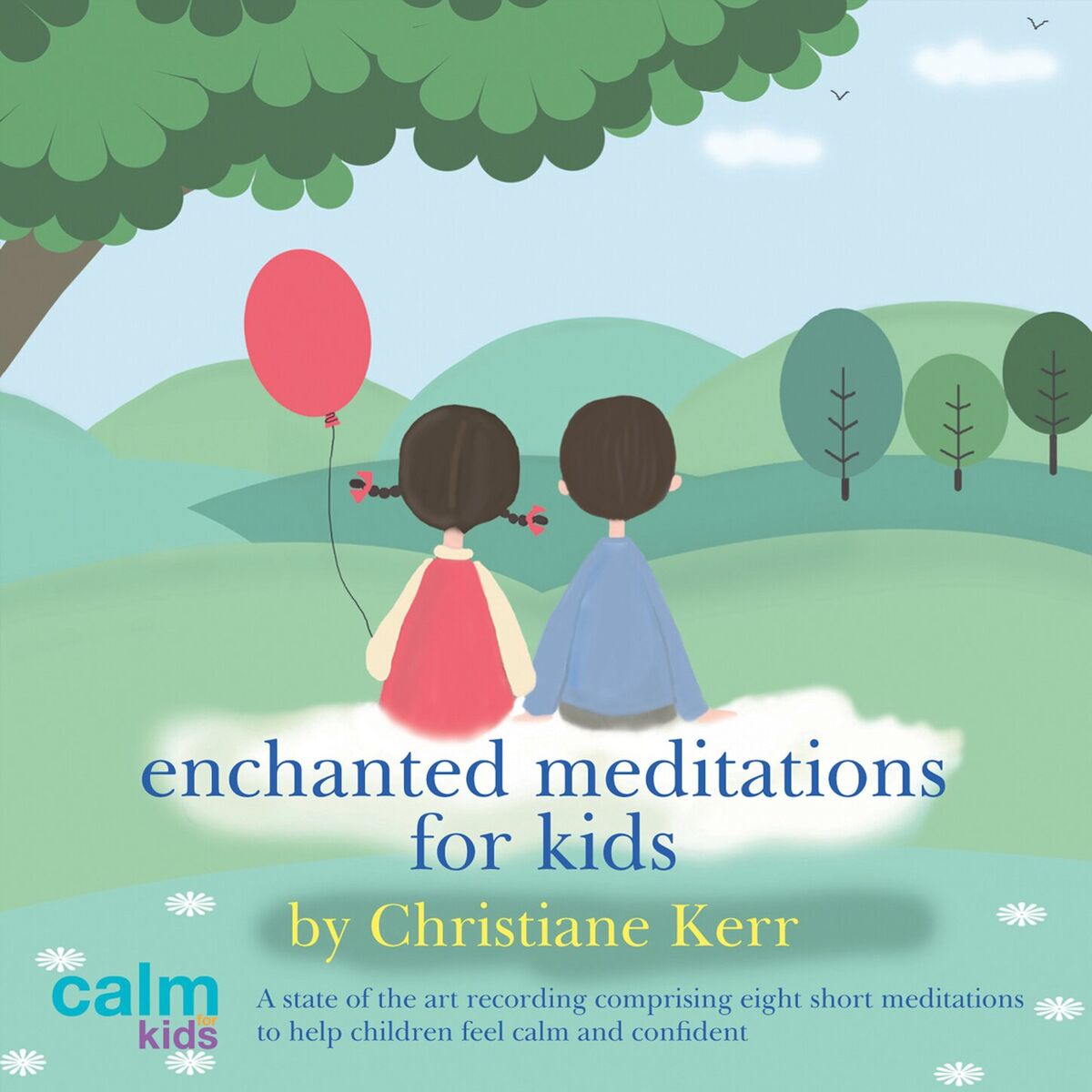 Album cover of Enchanted Meditations for Kids (unabridged)