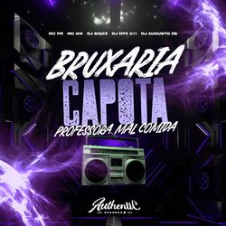 Cover of Bruxaria Capota Professora Mal Comida
