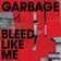 Why Do You Love Me by Garbage album cover