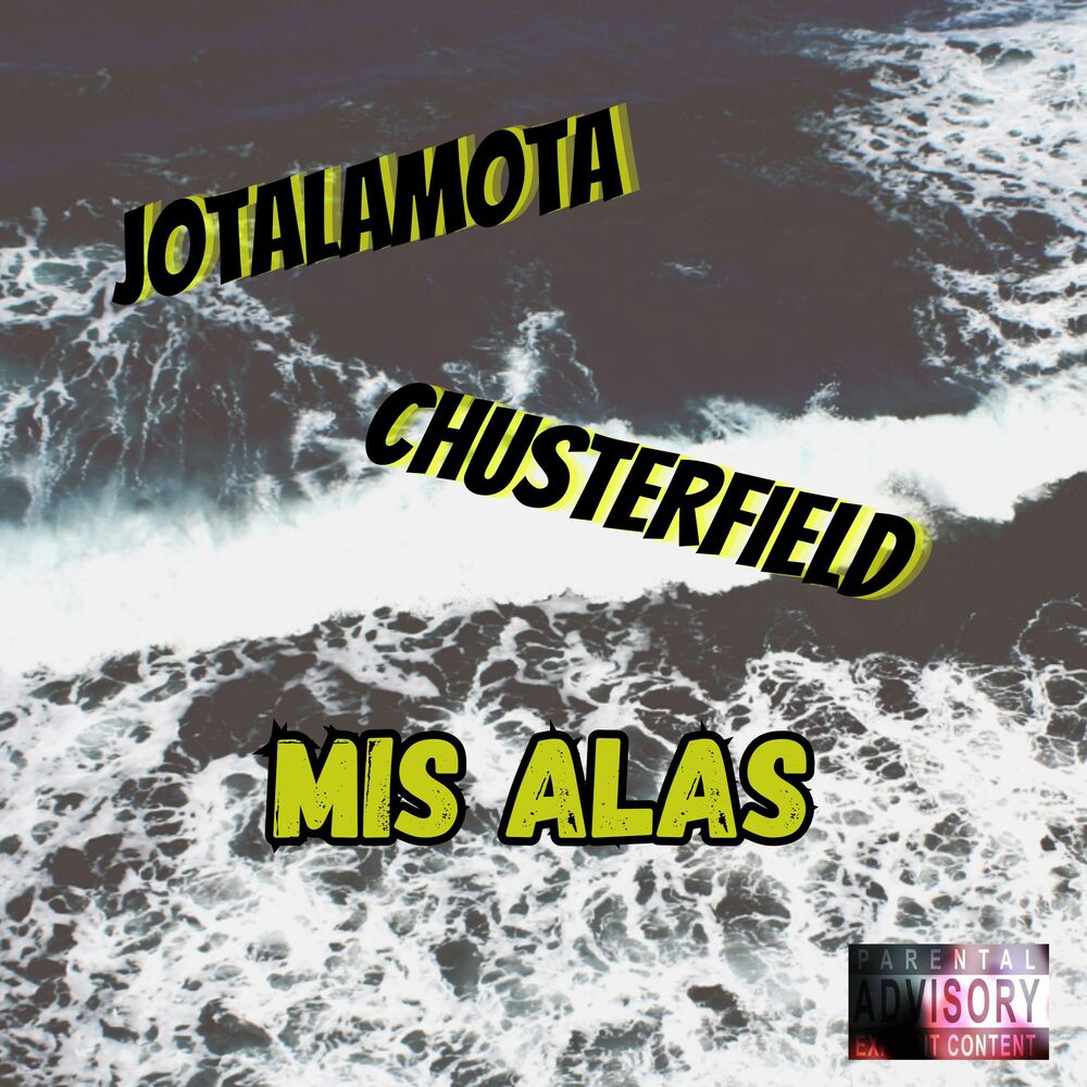 Picture of MIS ALAS (feat. Chusterfield)