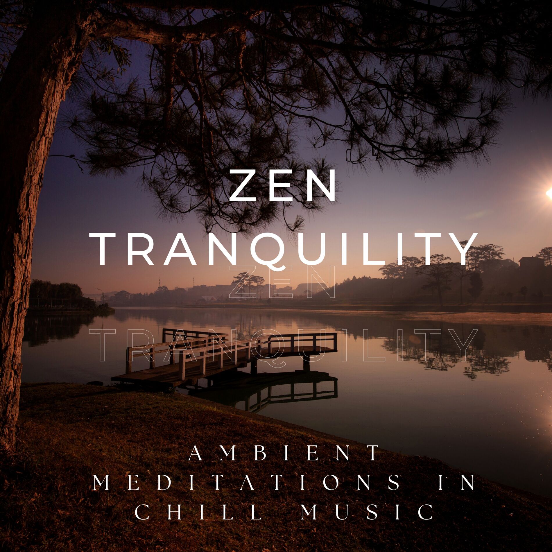 Album cover of Zen Tranquility: Ambient Meditations in Chill Music