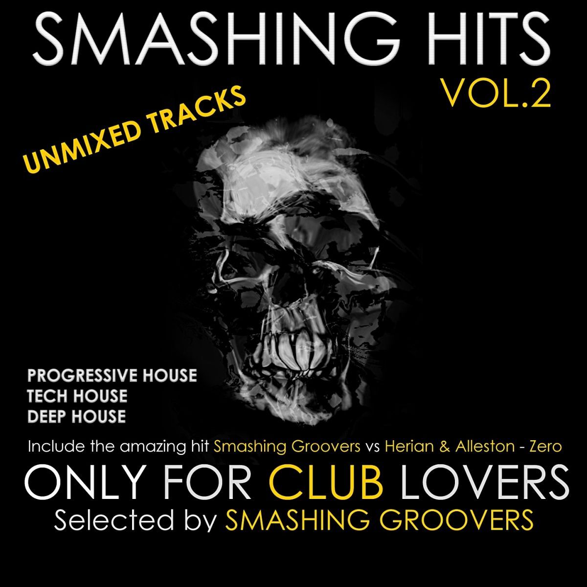 Album cover of Smashing Hits, Vol. 2 (Only for Club Lovers Selected By Smashing Groovers)