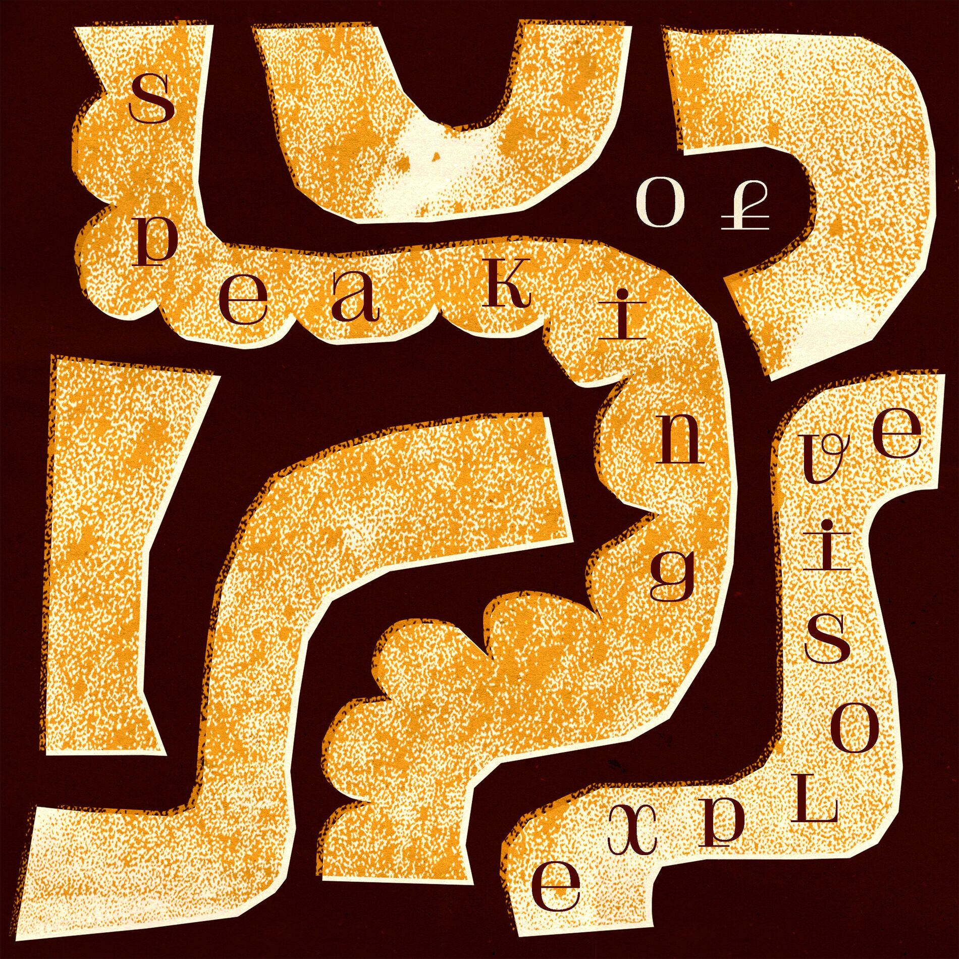 Album cover of Speaking of Explosive