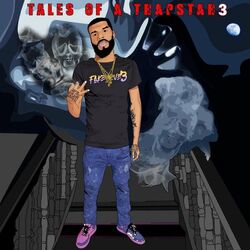Cover of Tales of a Trapstar 3