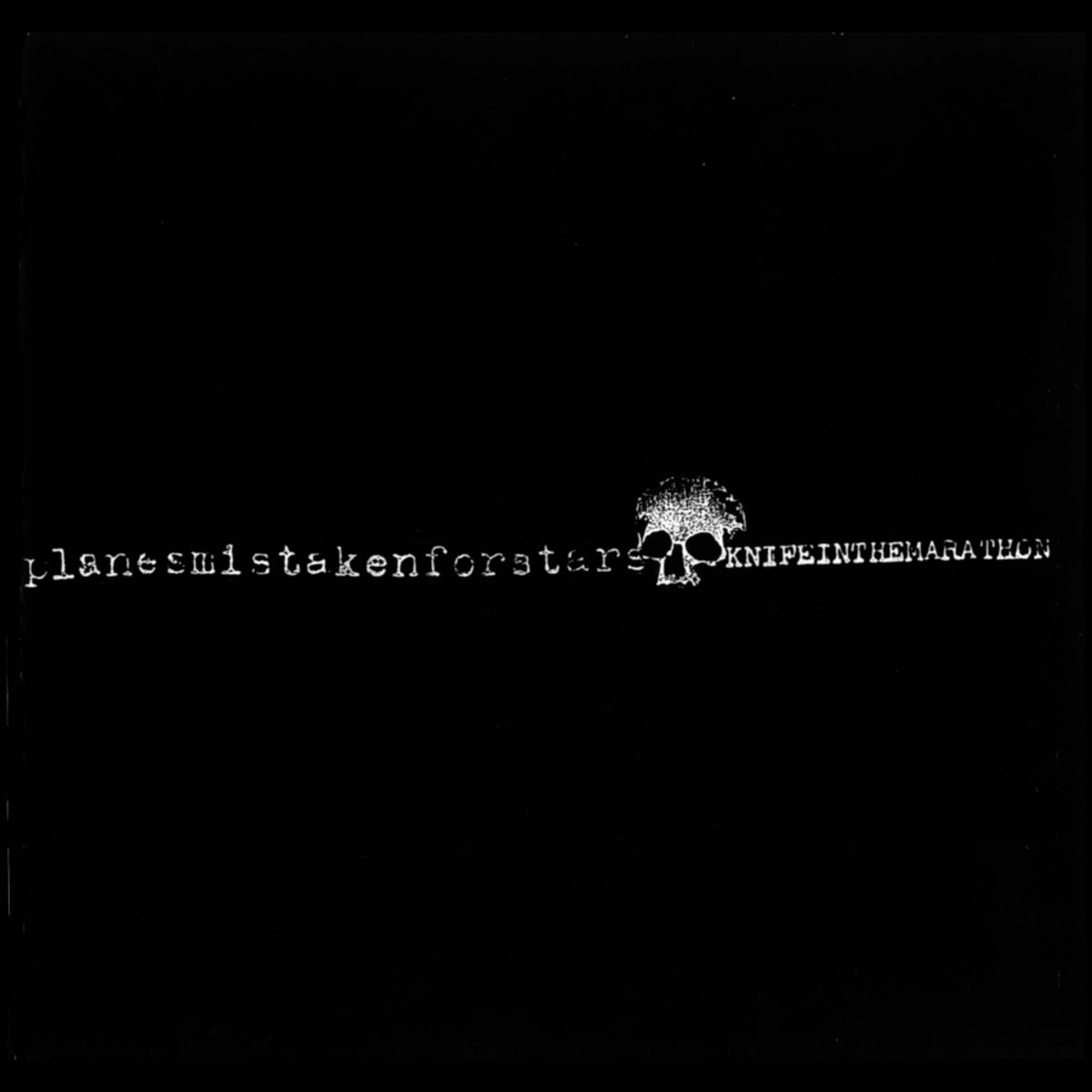Planes Mistaken For Stars - Knife… 12” Planes Mistaken For Stars - Knife in the Marathon | Deezer