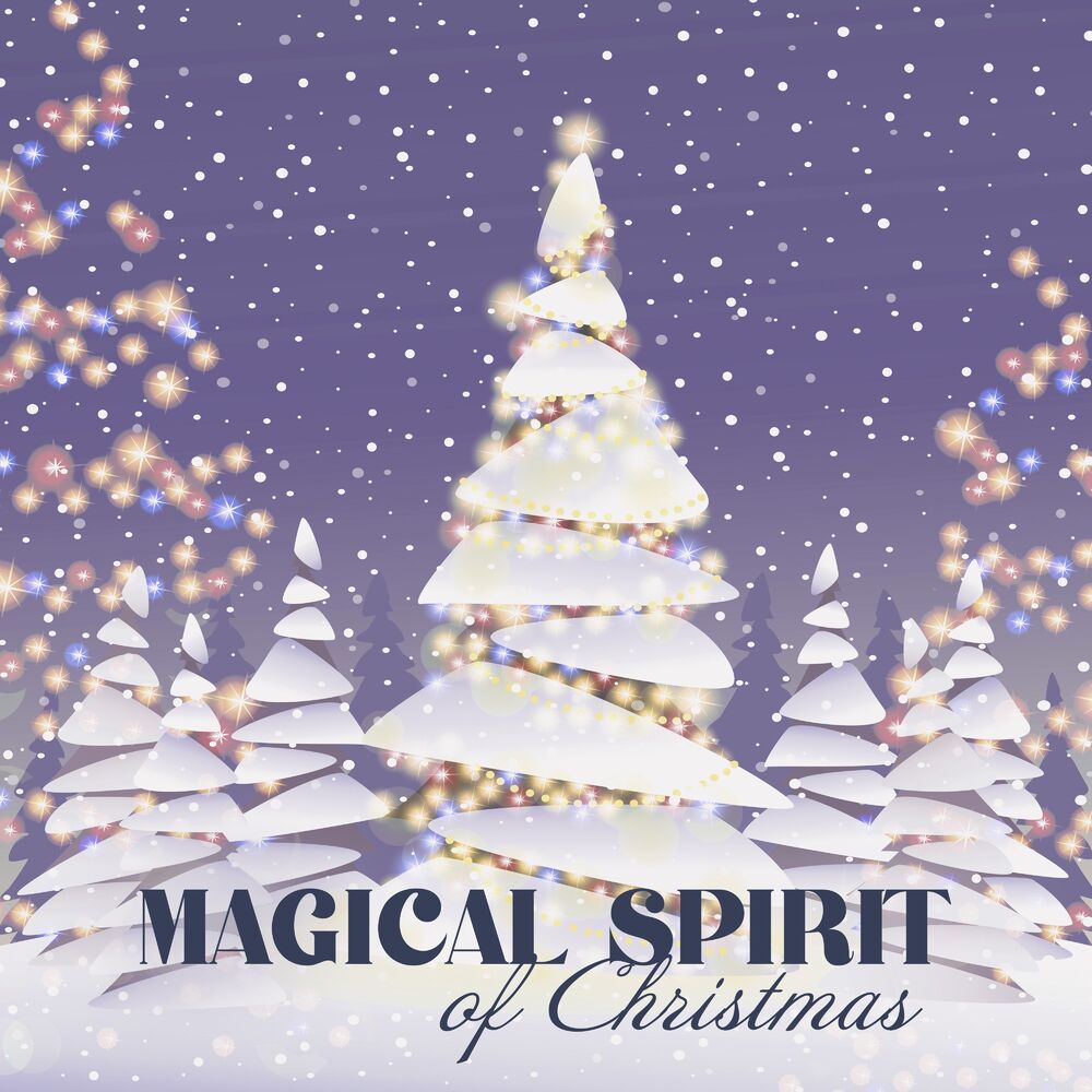 Picture of Magical Spirit of Christmas: Cozy Christmas Carols, Winter Jazz, Happy Music Collection