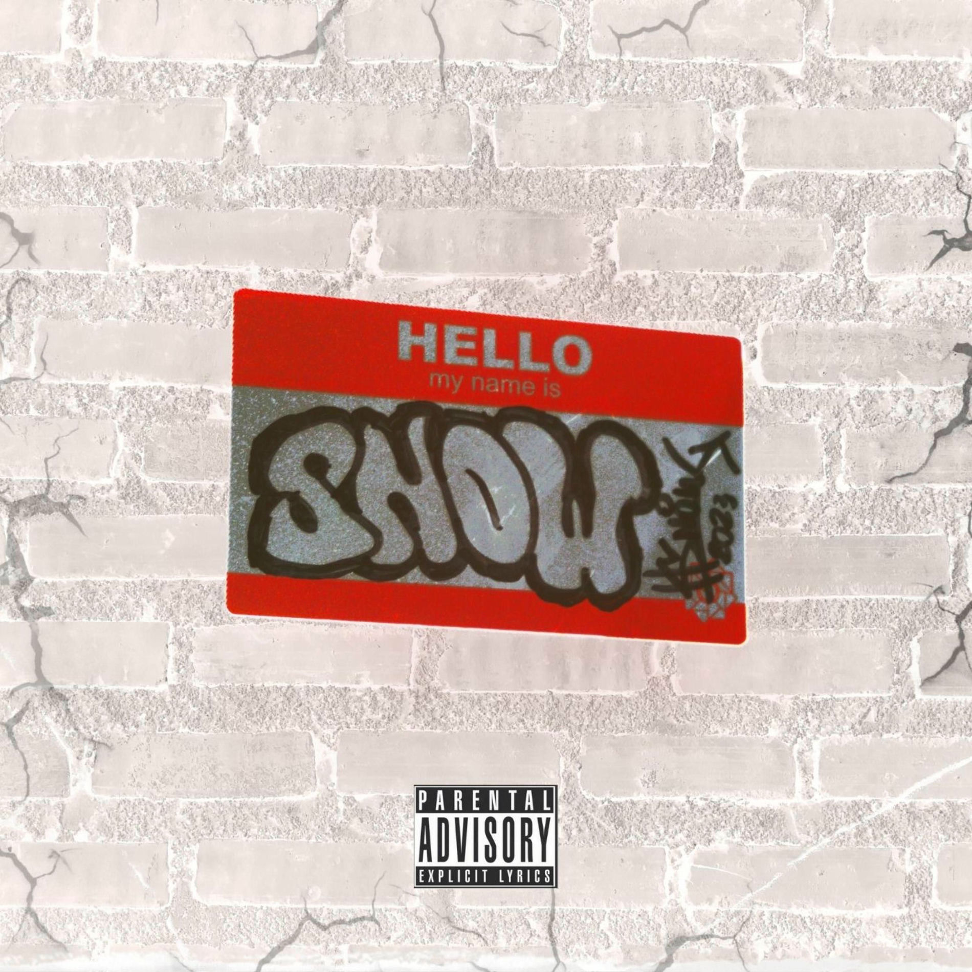 Album cover of Hello My Name Is: snow