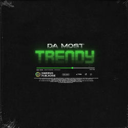 Cover da most trendy - Blxckie